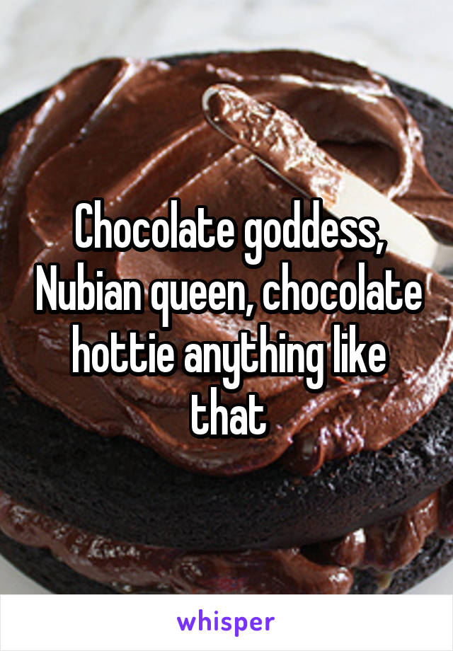 The Chocolate Goddess